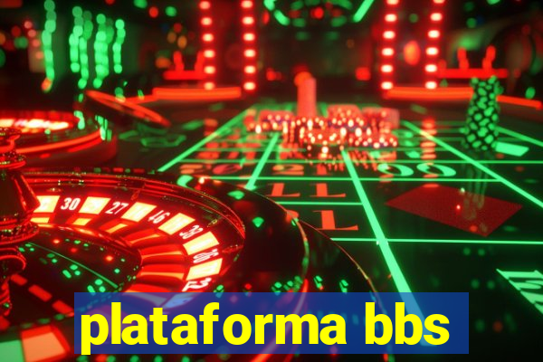 plataforma bbs